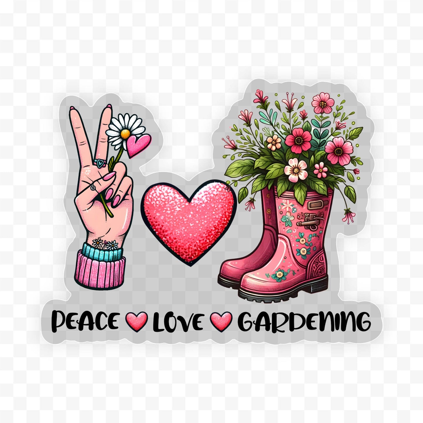 Peace Love Gardening Clear Vinyl, Sticker, 3x3 in.