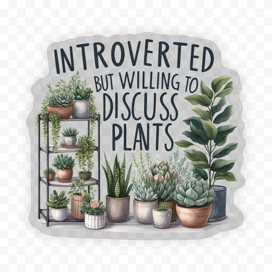 Introverted By Willing To Clear Vinyl, Sticker, 3x3 in.